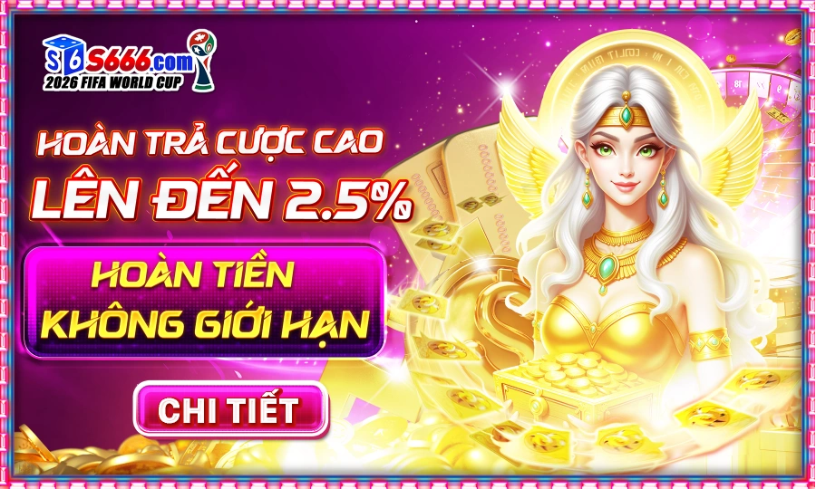 S666 hoàn trả cược